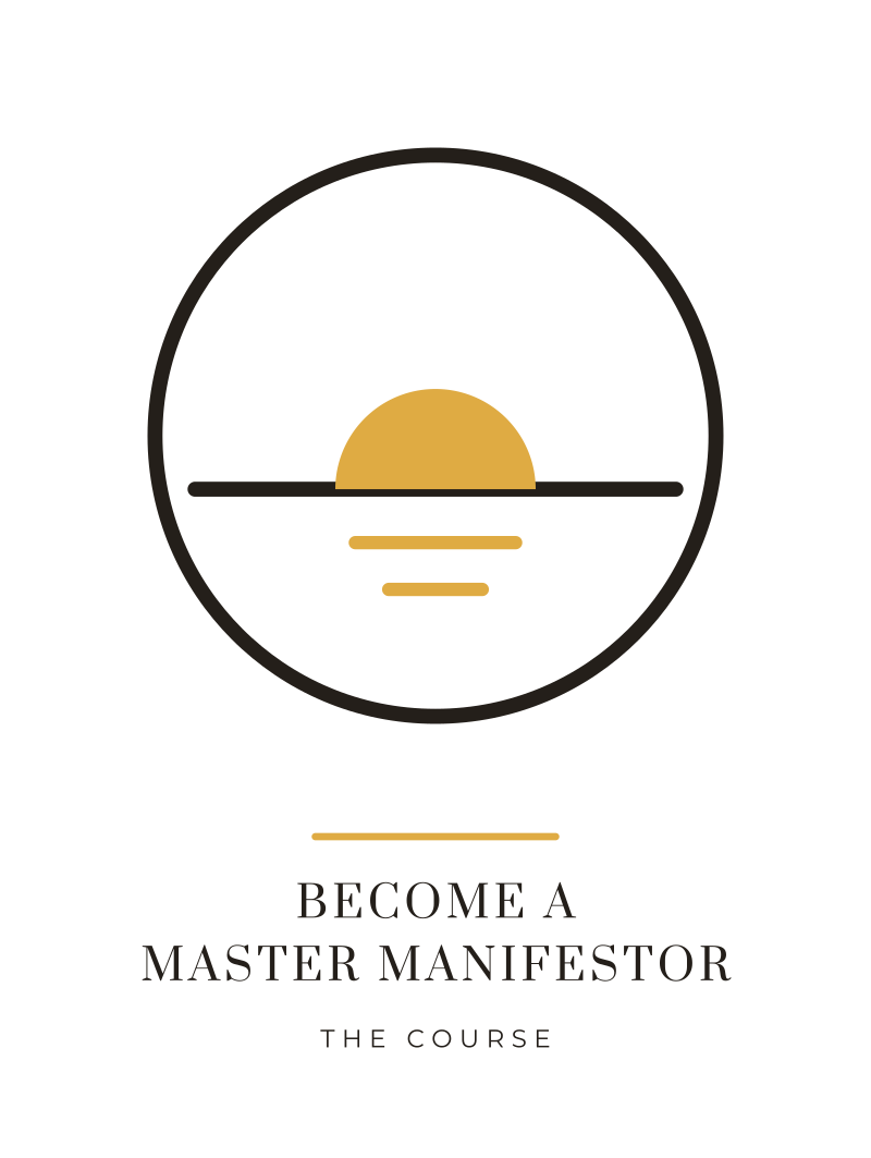 Become a Master Manifestor